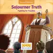 Sojourner Truth synopsis, comments