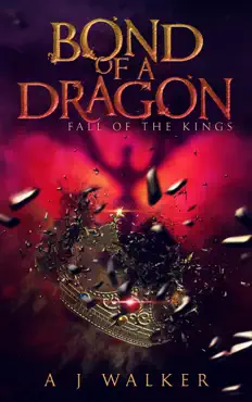 bond of a dragon: fall of the kings book cover image