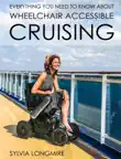 Everything You Need to Know About Wheelchair Accessible Cruising synopsis, comments