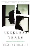 Reckless Years synopsis, comments