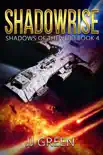 Shadowrise synopsis, comments