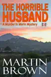 The Horrible Husband synopsis, comments