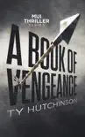 A Book of Vengeance synopsis, comments