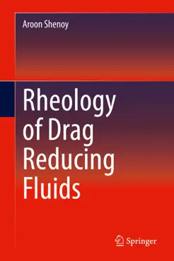 rheology of drag reducing fluids book cover image