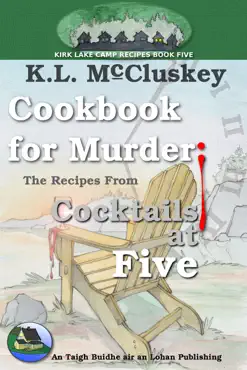 cookbook for murder: the recipes from cocktails at five book cover image