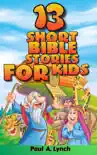 13 Short Bible Stories For Kids reviews