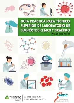 guía práctica para técnico superior de laboratorio de diagnóstico clínico y biomédico imagen de la portada del libro