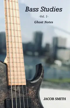 bass studies - ghost notes imagen de la portada del libro