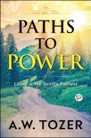 Paths to Power book summary, reviews and downlod