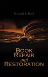 Book Repair and Restoration synopsis, comments