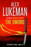 The Sword synopsis, comments