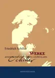 Gesammelte Werke Johann Christoph Friedrich von Schillers sinopsis y comentarios