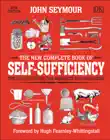 The New Complete Book of Self-Sufficiency sinopsis y comentarios