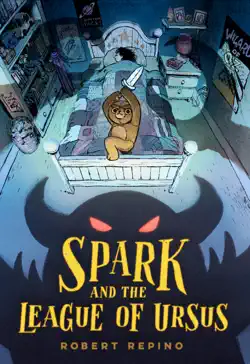 spark and the league of ursus book cover image