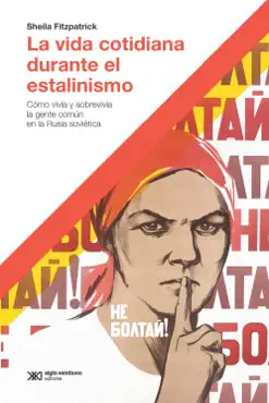 la vida cotidiana durante el estalinismo book cover image