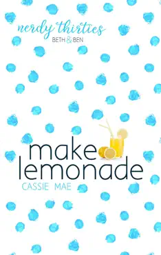 make lemonade imagen de la portada del libro