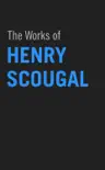 The Works of Henry Scougal synopsis, comments