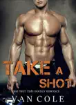 Take A Shot synopsis, comments