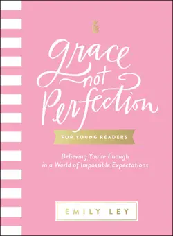 grace, not perfection for young readers book cover image