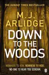 Down to the Woods synopsis, comments