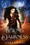 Bound to Darkness book summary, reviews and download