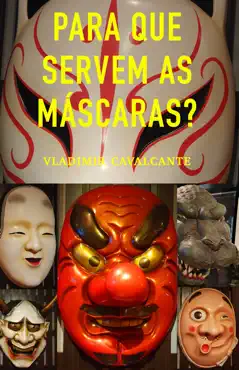para que servem as mascaras book cover image