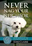 Never Nag Your Neighbor synopsis, comments