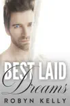 Best Laid Dreams synopsis, comments