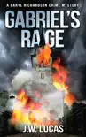 Gabriel's Rage book summary, reviews and download