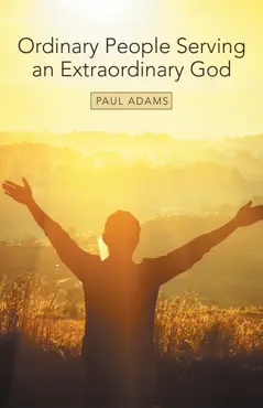 ordinary people serving an extraordinary god book cover image