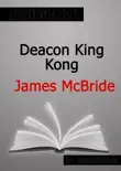 Deacon King Kong by James McBride Summary synopsis, comments