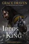 The Ippos King synopsis, comments