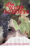 The Wine Goddess synopsis, comments