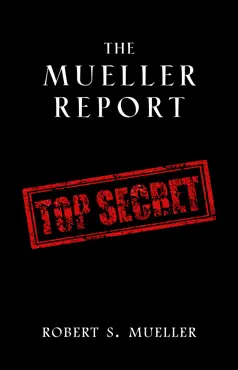 the mueller report: complete report on the investigation into russian interference in the 2016 presidential election book cover image