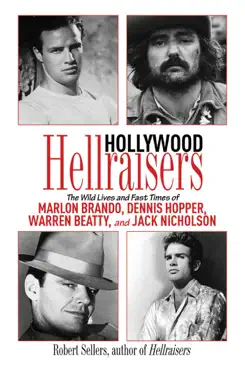 hollywood hellraisers book cover image