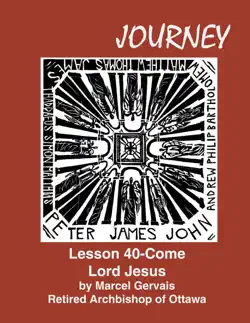 journey lesson 40 come lord jesus book cover image