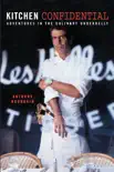 Kitchen Confidential synopsis, comments