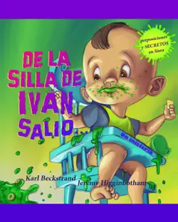 de la silla de ivan salió: un misterio (with pronunciation guide in english) book cover image