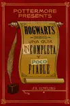 Hogwarts: una guía incompleta y poco fiable