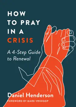 how to pray in a crisis book cover image