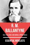 Essential Novelists - R. M. Ballantyne synopsis, comments