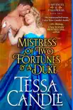 Mistress of Two Fortunes and a Duke synopsis, comments
