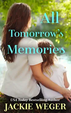 all tomorrow’s memories book cover image
