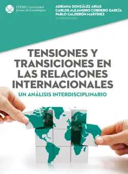 tensiones y transiciones en las relaciones internacionales book cover image