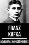 Novelistas Imprescindibles - Franz Kafka sinopsis y comentarios