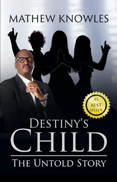 destiny's child: the untold story book cover image