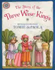 The Story of the Three Wise Kings synopsis, comments