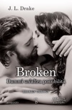 Broken. Dammi un'altra possibilità book summary, reviews and downlod