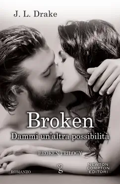 broken. dammi un'altra possibilità book cover image