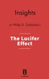 Insights on Philip G. Zimbardo's The Lucifer Effect sinopsis y comentarios